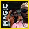 King Excel - MAGIC (feat. Promphizy & Winny) [Remix] - Single